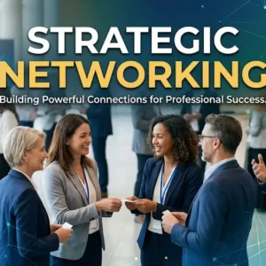 Modern educational image for Strategic Networking course with professional connections and networking visuals