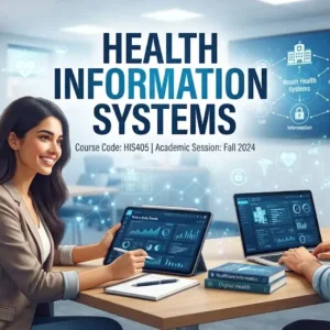 Modern educational image for Health Information Systems course with healthcare data and digital system visuals
