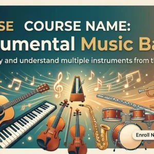 Professional HD course image for Instrumental Music Basics training program