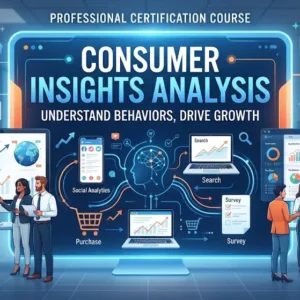 High-quality educational course image featuring Consumer Insights Analysis with modern visuals
