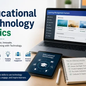High-quality educational course image for Educational Technology Basics with e-learning and digital teaching visuals.