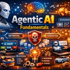 Professional Agentic AI Fundamentals course image with autonomous AI and decision-making visuals