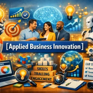 Professional Applied Business Innovation course image with technology and creative collaboration visuals