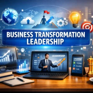 Modern educational image for Business Transformation Leadership course with leadership and transformation visuals