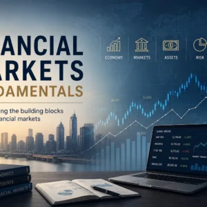 Educational banner showing Financial Markets Fundamentals with trading charts, currencies, and stock exchange visuals