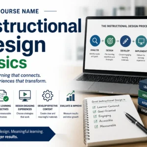 High-quality educational course image for Instructional Design Basics with e-learning and curriculum visuals.