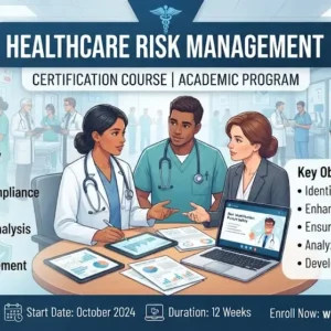 Modern educational image for Healthcare Risk Management course with patient safety and compliance visuals
