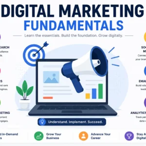 Digital Marketing Fundamentals Course for beginners and professionals