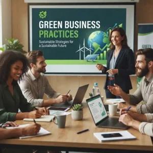 High-quality educational course image featuring Green Business Practices with modern visuals