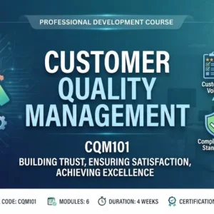 Modern educational image for Customer Quality Management course with customer satisfaction and service quality visuals