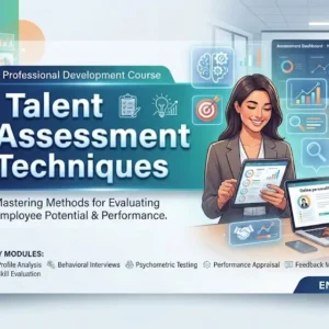 Modern educational image for Talent Assessment Techniques course with candidate evaluation and competency framework visuals