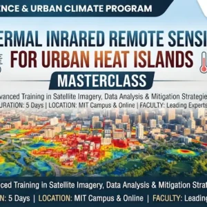 Masterclass course image showing advanced thermal infrared remote sensing for urban heat island analysis