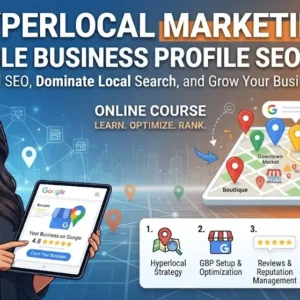 Hyperlocal marketing basics course image with Google Business Profile visuals