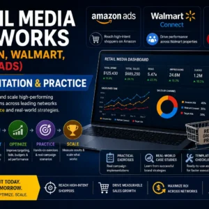 Retail Media Networks Amazon Walmart Target Ads implementation course