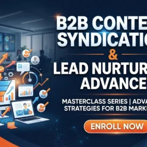 Advanced course image showing B2B content syndication and lead nurturing visuals