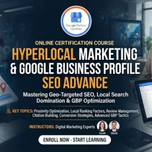Advanced hyperlocal marketing and Google Business Profile SEO course image with local search visuals